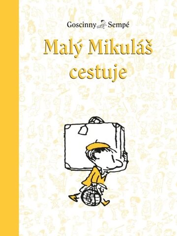 Obálka knihy Malý Mikuláš cestuje