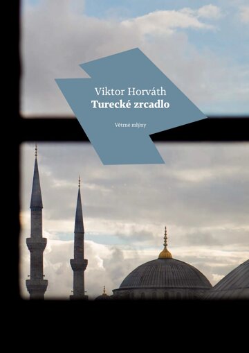 Obálka knihy Turecké zrcadlo