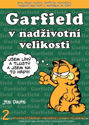 Obálka knihy Garfield v nadživotní velikosti