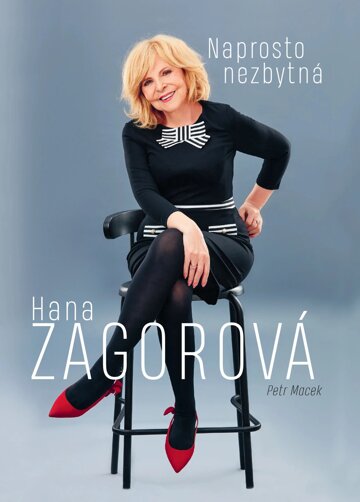 Obálka e-magazínu Hana Zagorová - Naprosto nezbytná