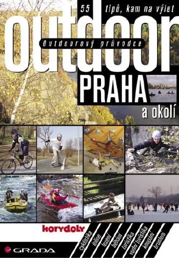 Obálka knihy Outdoorový průvodce - Praha a okolí