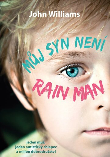 Obálka knihy Můj syn není Rain Man
