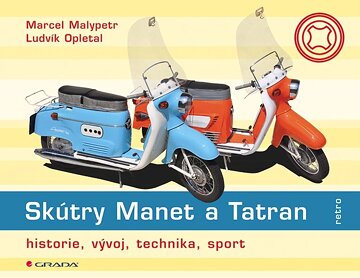 Obálka knihy Skútry Manet a Tatran