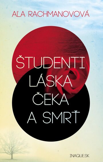 Obálka knihy Študenti, láska, Čeka a smrť