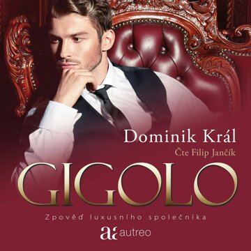 Obálka audioknihy Gigolo – Zpověď luxusního společníka