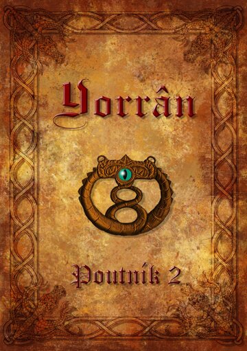 Obálka knihy Yorrân: Poutník 2