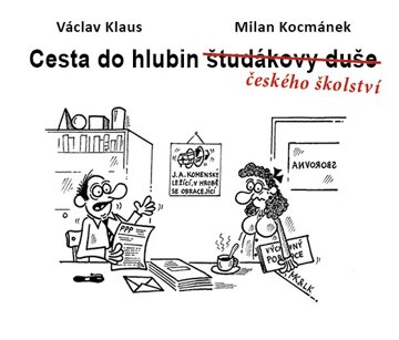 Obálka knihy Cesta do hlubin českého školství