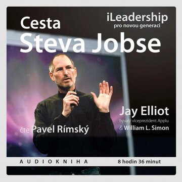Obálka audioknihy Cesta Steva Jobse: iLeadership pro novou generaci