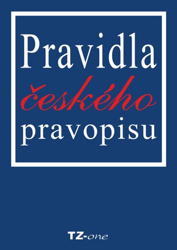 Obálka knihy Pravidla českého pravopisu