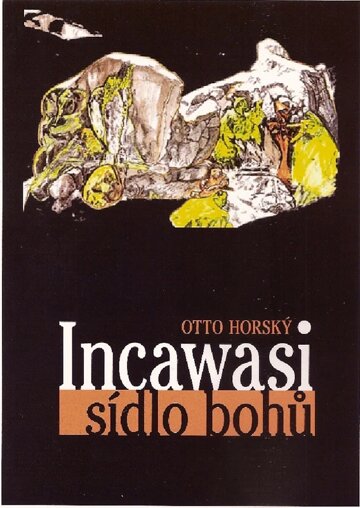 Obálka knihy Incawasi - sídlo bohů