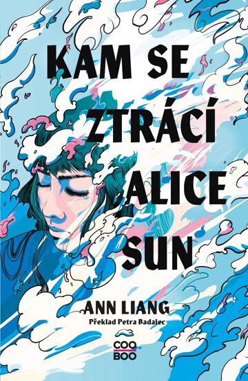 Obálka knihy Kam se ztrácí Alice Sun