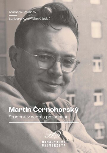 Obálka knihy Martin Černohorský. Studenti v centru pozornosti