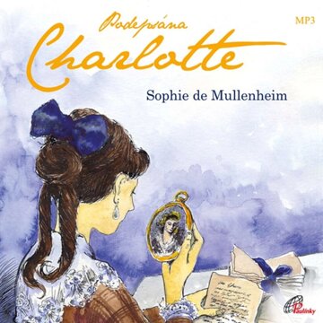 Obálka audioknihy Podepsána Charlotte
