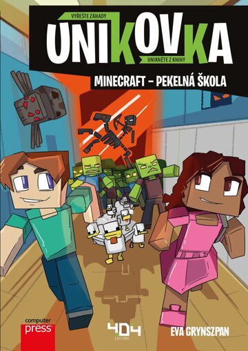 Obálka knihy Únikovka: Minecraft – pekelná škola
