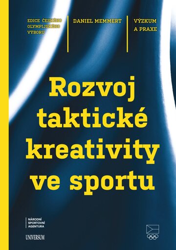 Obálka knihy Rozvoj taktické kreativity ve sportu