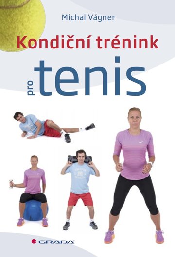 Obálka knihy Kondiční trénink pro tenis