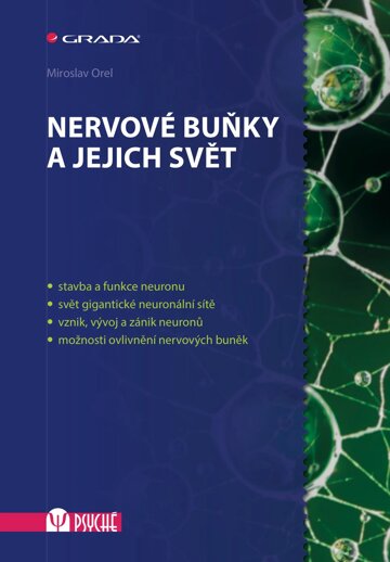 Obálka knihy Nervové buňky a jejich svět