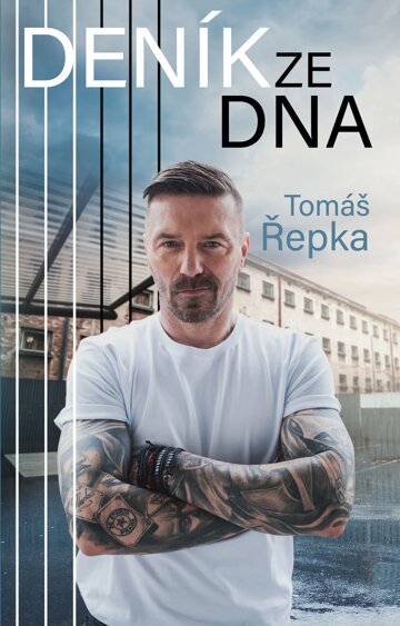 Obálka knihy Tomáš Řepka: Deník ze dna