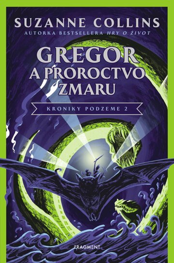 Obálka knihy Gregor a Proroctvo zmaru