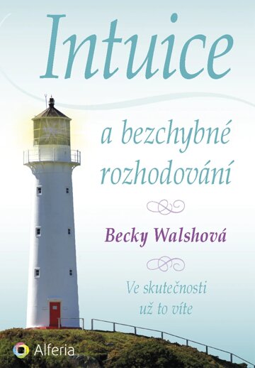 Obálka knihy Intuice a bezchybné rozhodování
