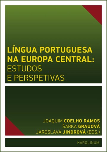 Obálka knihy Língua Portuguesa na Europa Central: estudos e perspetivas