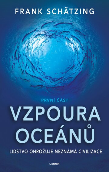 Obálka knihy Vzpoura oceánů (1. část)