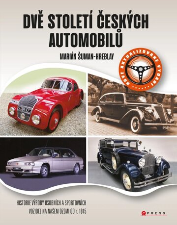Obálka knihy Dvě století českých automobilů