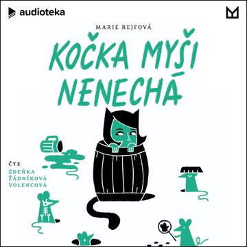 Obálka audioknihy Kočka myši nenechá