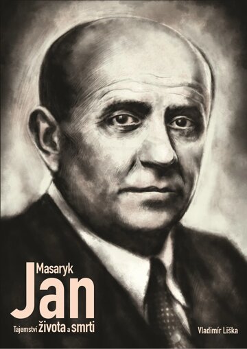 Obálka knihy Jan Masaryk - Tajemství života a smrti