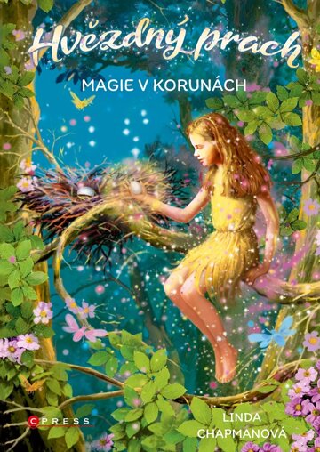 Obálka knihy Hvězdný prach: Magie v korunách