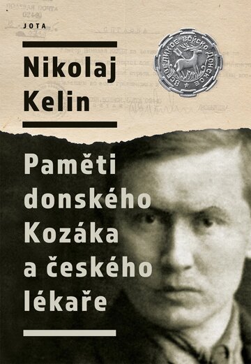 Obálka knihy Nikolaj Kelin: Paměti donského Kozáka a českého lékaře