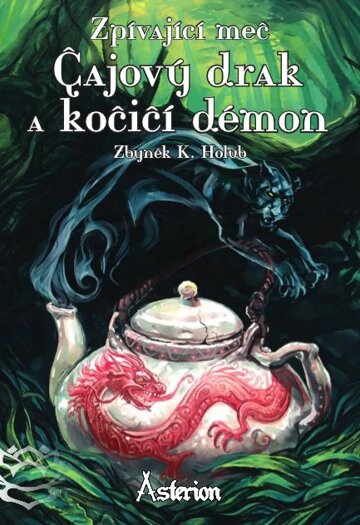 Obálka knihy Čajový drak a kočičí démon
