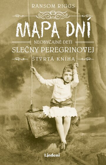 Obálka knihy Mapa dní - Neobyčajné deti slečny Peregrinovej