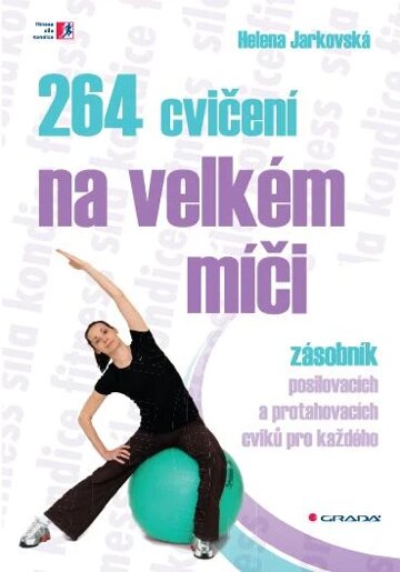 Obálka knihy 264 cvičení na velkém míči