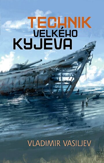 Obálka knihy Technik Velkého Kyjeva