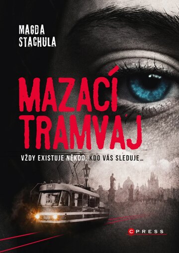 Obálka knihy Mazací tramvaj