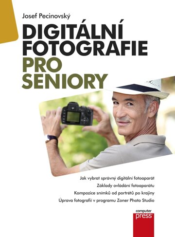Obálka knihy Digitální fotografie pro seniory