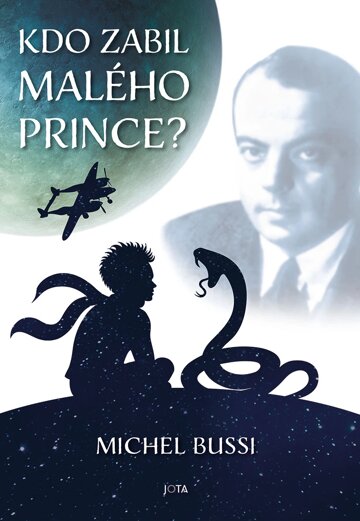 Obálka knihy Kdo zabil Malého prince?