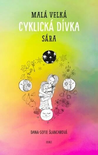 Obálka knihy Malá velká cyklická dívka Sára
