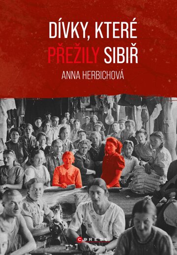 Obálka knihy Dívky, které přežily Sibiř