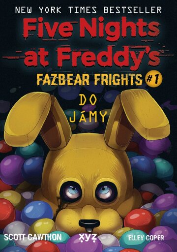 Obálka knihy Five Nights at Freddy's: Do jámy