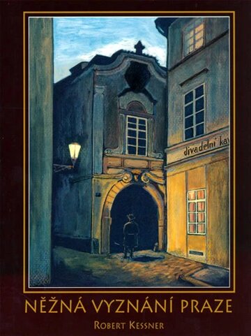Obálka knihy Něžná vyznání Praze