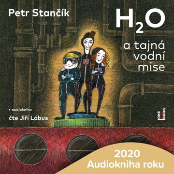 Obálka audioknihy H2O a tajná vodní mise