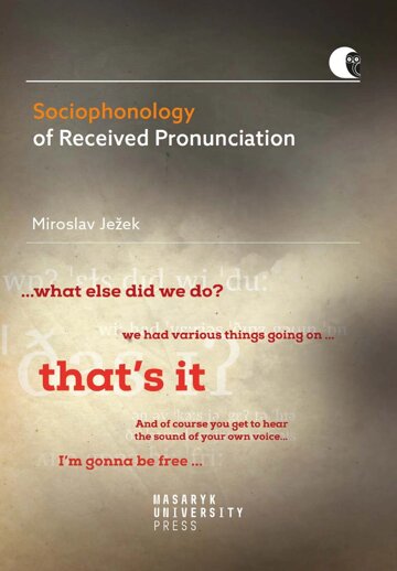 Obálka knihy Sociophonology of Received Pronunciation
