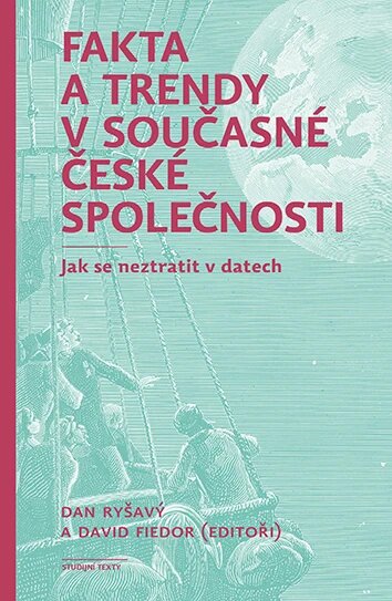 Obálka knihy Fakta a trendy v současné české společnosti