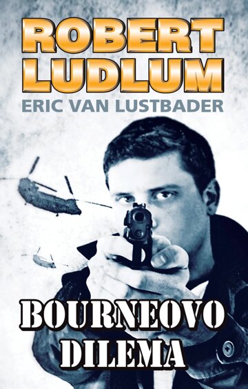 Obálka knihy Bourneovo dilema