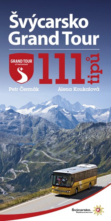 Obálka knihy Švýcarsko Grand Tour