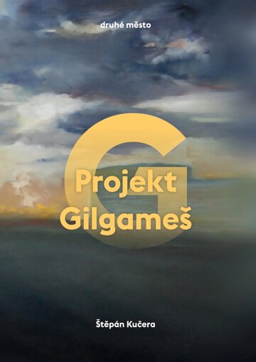Obálka knihy Projekt Gilgameš