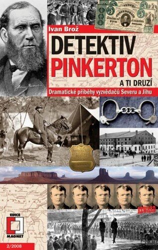 Obálka knihy Detektiv Pinkerton a ti druzí
