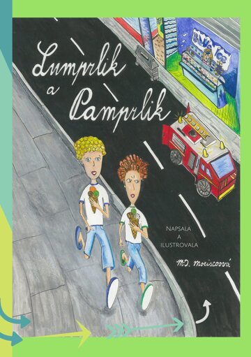 Obálka knihy Lumprlik a Pamprlik